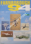 Farnborough International 94 - The Official Programme by SPICK, Mike (ed.)
